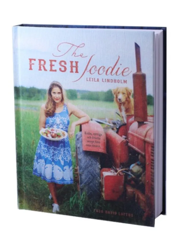 Kokbok – The Fresh Foodie – Leila Lindholm